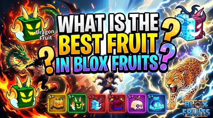 What Is the Best Fruit in Blox Fruits? A 2026 Guide